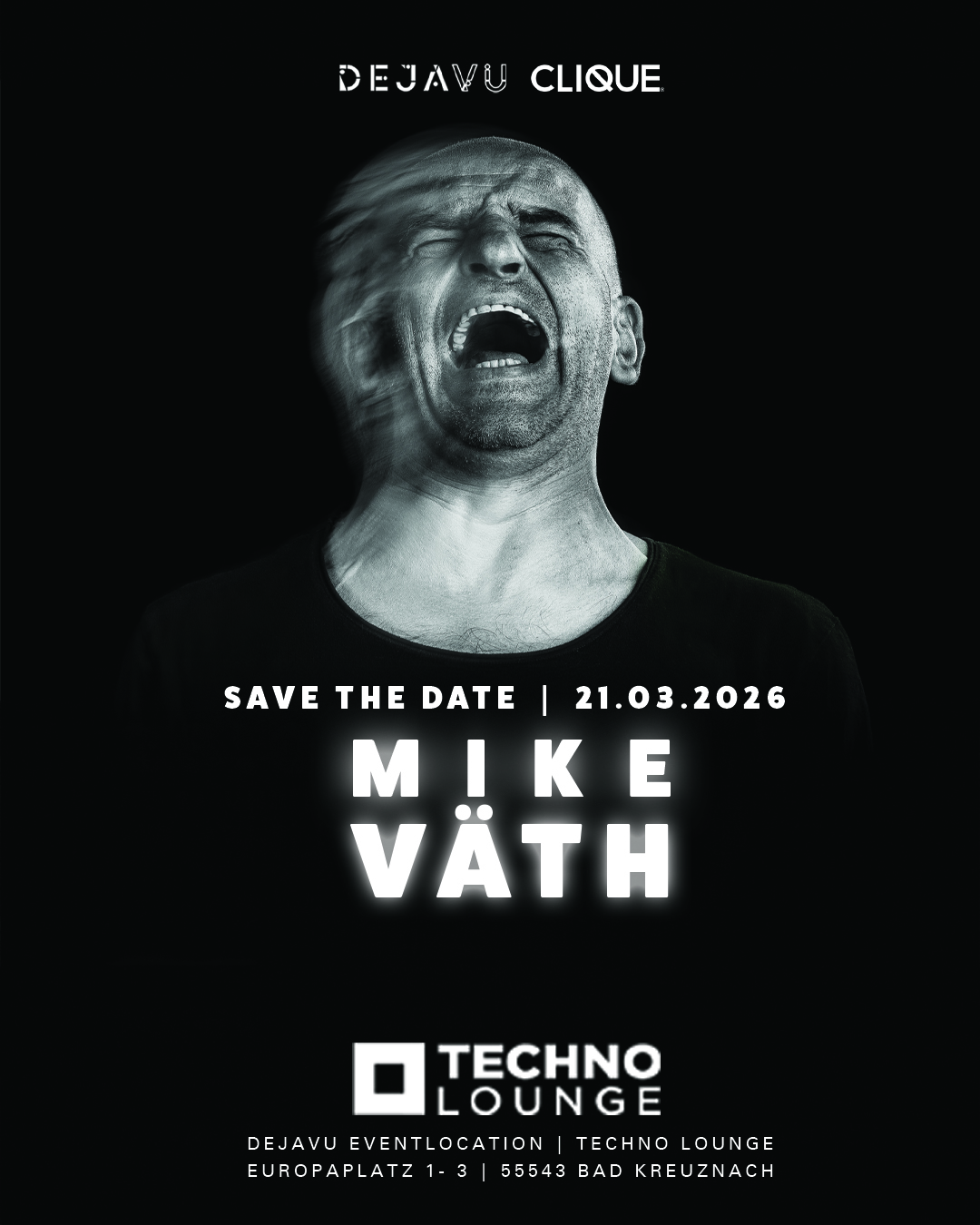 21.03.2026 | Mike Väth & MORE TBA