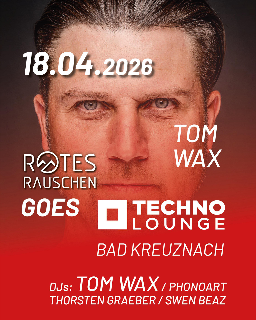 18.04.2026 | ROTES RAUSCHEN mit TOM WAX
